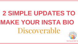 2 Simple Updates To Make Your Instagram Bio Discoverable