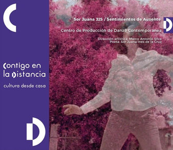 El Ceprodac presenta ciclo de videodanzas Sor Juana 325 / Sentimientos de ausente