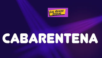 Compañía de Teatro Cabaret “Las reinas Chulas” ofrece una amplia oferta musical y humorística para e