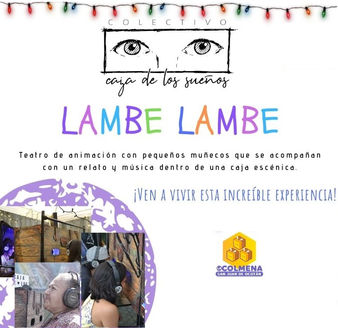 El Colectivo Caja de los sueños apasionado por el Teatro Lambe Lambe