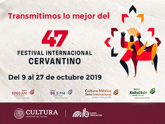 Radio Educación transmite en vivo desde el 47 Festival Internacional Cervantino