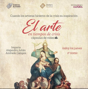 Disfruta de las capsulas de video: “El Arte en Tiempos de Crisis”