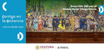 Museo Mural Diego Rivera presente
en la Plataforma “Contigo en la Distancia”