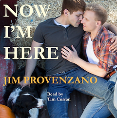 Now Im Here audiobook Jim Provenzano-Tim Curran.png
