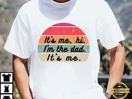 Father Gift T-shirt, It’s Me, Hi, I’m The Dad T-shirt For Taylor Swift Concert For Eras Tour