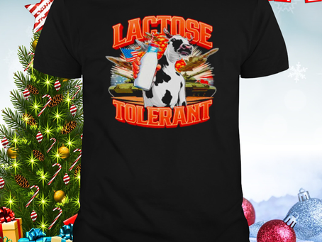 Cow Lactose Tolerant shirt