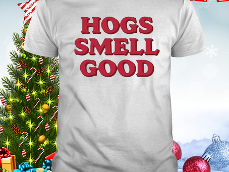 Hogs smell good Danyelle Musselman shirt