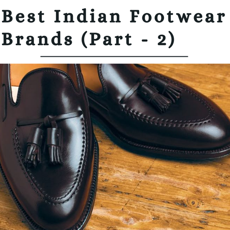 Best Indian Footwear Brands You Need to Know in 2025 (PART -2)