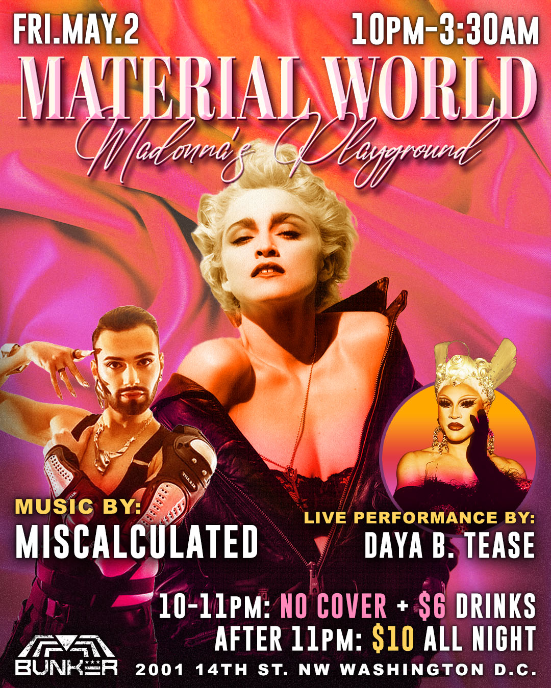 Material Girl: Madonna's Playground with Miscalculated