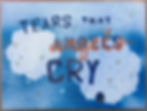 Tears That Angels Cry
