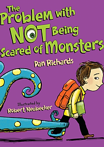 THE PROBLEM WITH NOT BEING SCARED OF MONSTERS cover