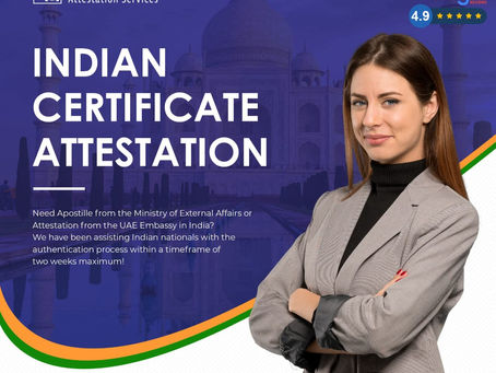 Seamless Indian Certificate Attestation – Trust Benchmark to Do It Right