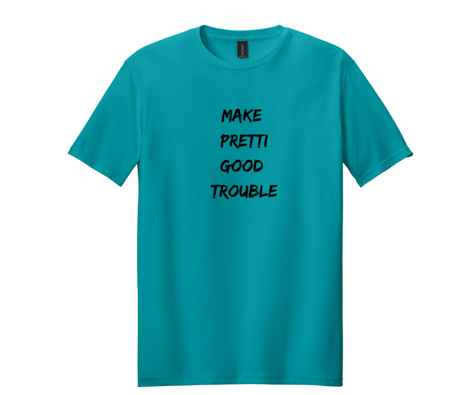Thumbnail: Pretti Good Trouble Gildan Soft Style T