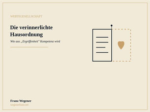 Illustration eines an der Wand hängenden Rahmens mit Regelzeilen, dessen rechte Hälfte gestrichelt verblasst und sich in ein Herz verwandelt – Titelbild zum Blogartikel „Die verinnerlichte Hausordnung: Wie aus 'Ergriffenheit' Kompetenz wird"