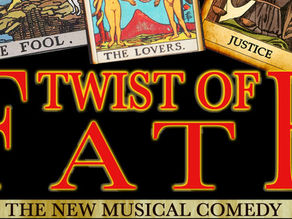 "Twist of Fate" a Broadway caliber Triumph