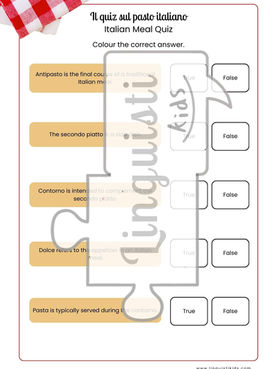 Educational Italian culture worksheet for children featuring a true or false quiz about the structure of a traditional Italian meal and food vocabulary.