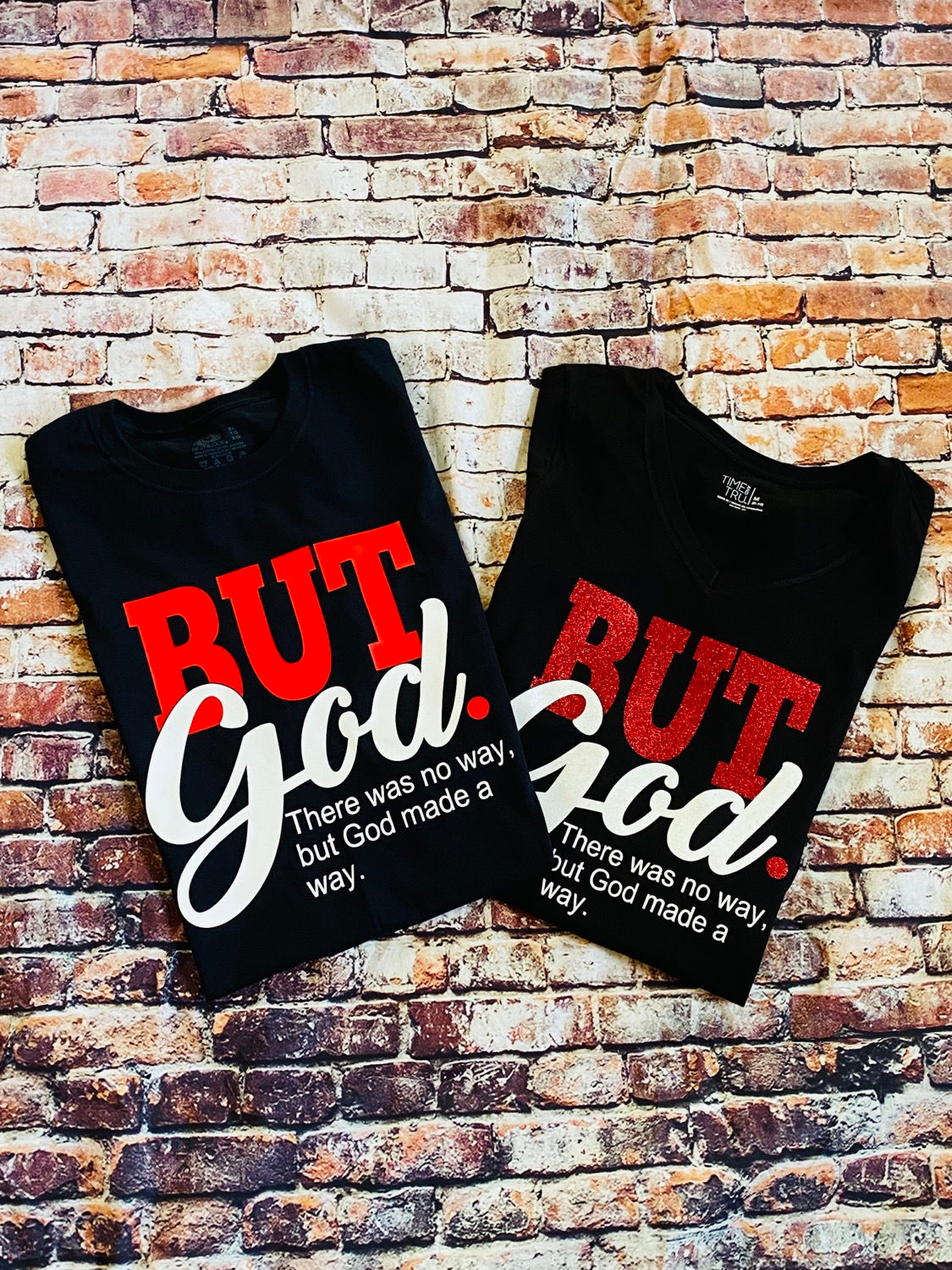 But God T-Shirt