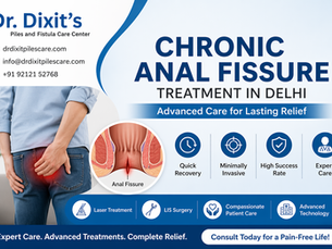 chronic anal fissure treatment in Delhi,