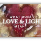 Love and Light!