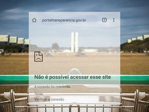 Portal da Transparência saiu do ar após escândalo das compras públicas