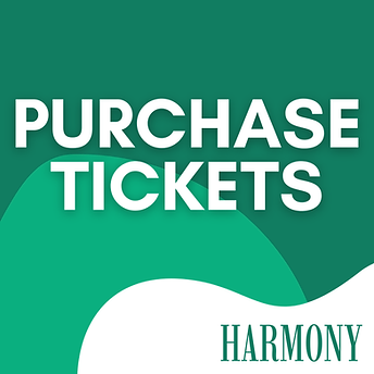 HARMONY - Purchase Tickets.png