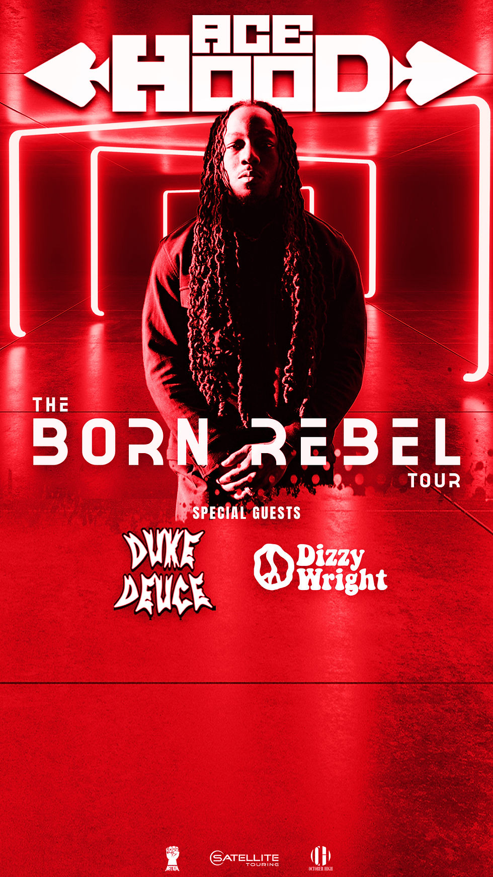 ACE HOOD "THE BORN REBEL TOUR" WSG DUKE DEUCE and DIZZY WRIGHT .