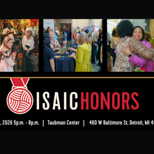 Celebrating the Future of Apparel Manufacturing, Innovation, and Community: ISAIC to Host Fourth Annual ISAIC Honors in New Expanded Space at CCS Taubman Center 