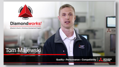 Mitsubishi Electric Automation, Inc. Launches Diamondworks! Workforce Development Program