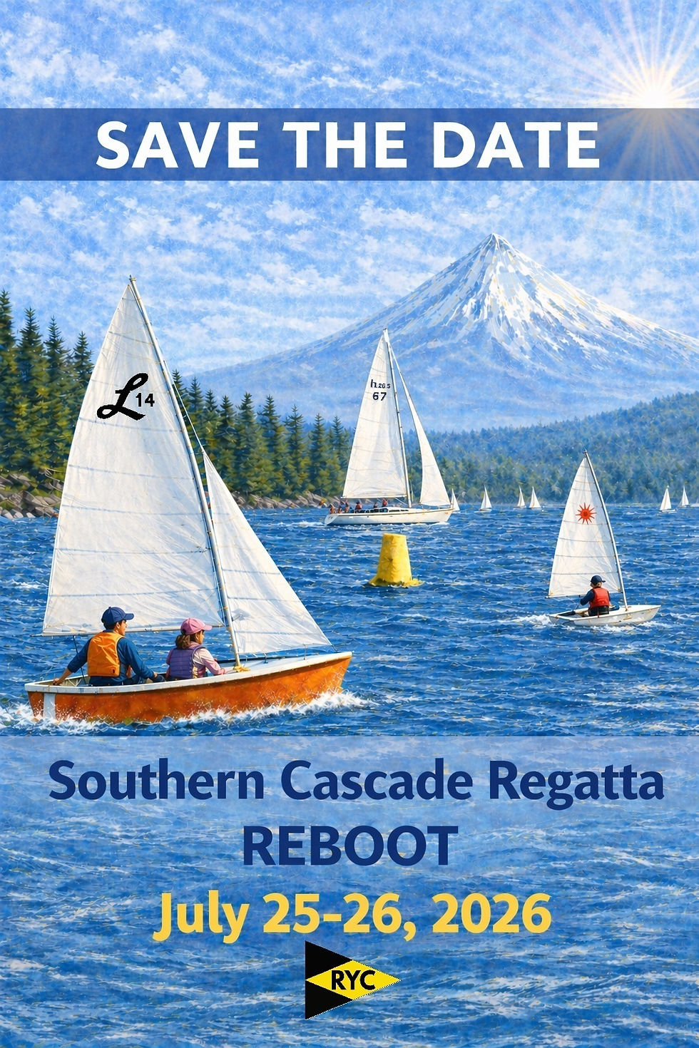 Save the Date - Southern Cascade Regatta - Reboot