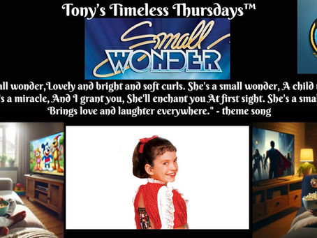 Tony’s Timeless Thursdays™: "She's a Small Wonder" — Remembering the 1980s Sitcom That Programmed Our Hearts(A Look Back at Vicki the Robot and the Family That Loved Her)