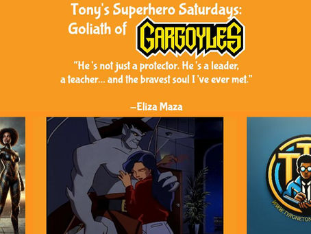 Tony's Superhero Saturdays™: Goliath of Disney's Gargoyles — The Protector in Stone