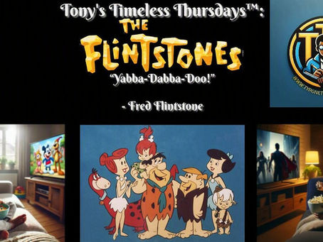 Tony’s Timeless Thursdays™: The Flintstones: The Stone Age Sitcom That Made Animation Prime-Time Royalty 