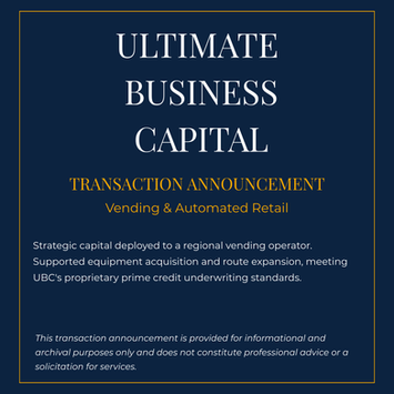 Ultimate Business Capital Transaction Announcement