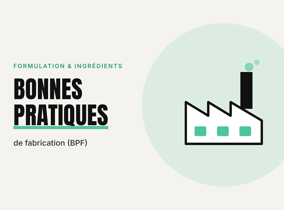 Les bonnes pratiques de fabrication cosmétique