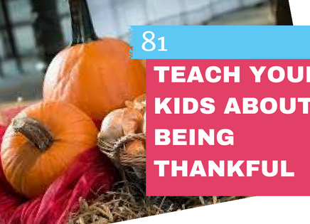 Teach Your Children about Being Thankful
