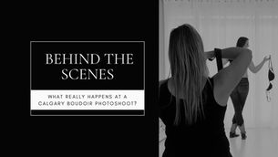Behind the scenes at a Calgary boudoir photoshoot