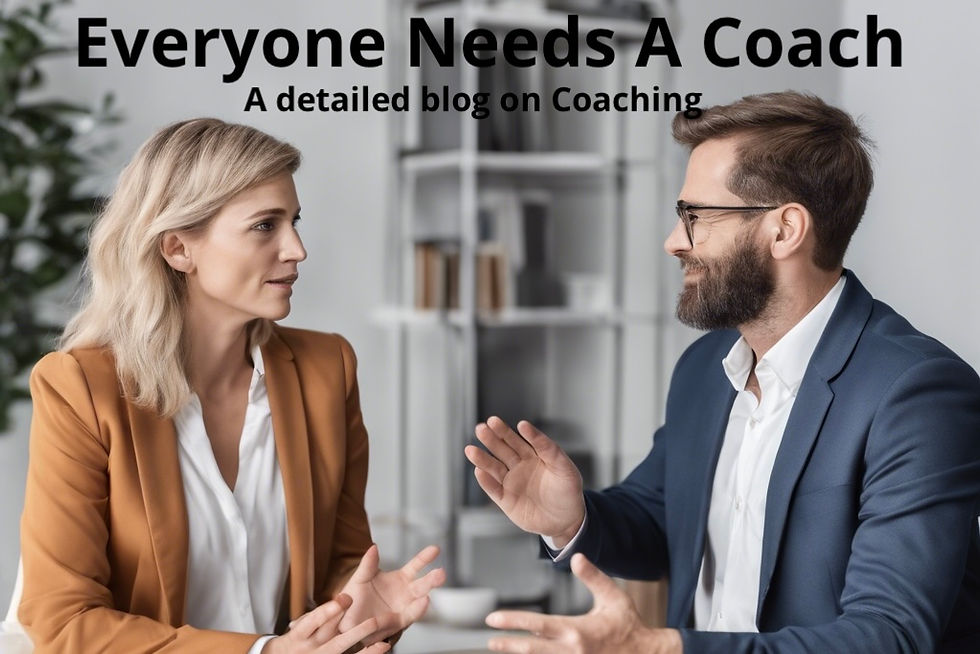 Discover the need of a coach