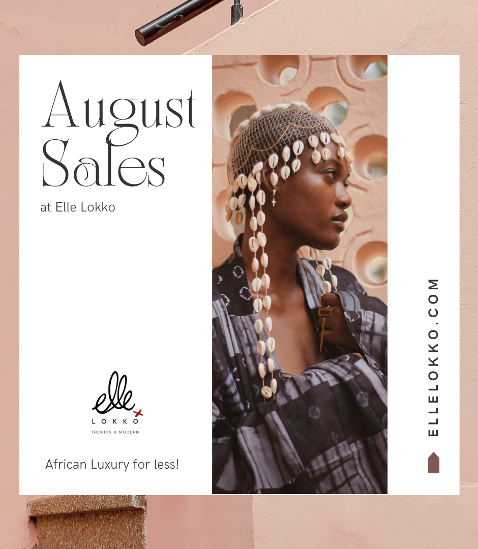 August Sales at Elle Lokko