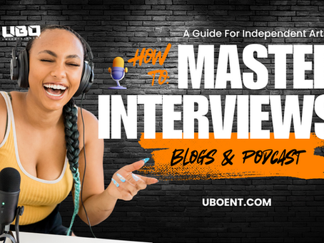 UBO ENT - Mastering Your Interviews - Blog Tips