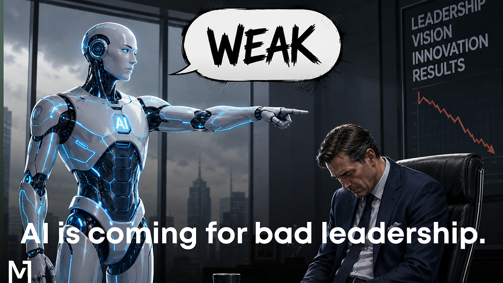 AI Will Expose Weak Leadership Faster Than Ever