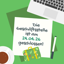 Geschäftsstelle am 24.04. geschlossen