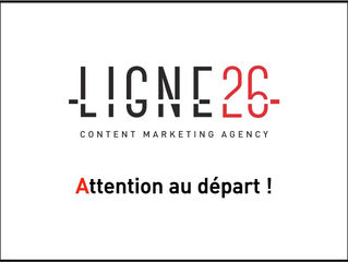 LIGNE 26, ATTENTION AU DEPART