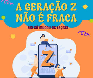 A Geração Z não é fraca - ela só mudou as regras