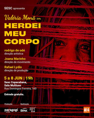 Herdei meu corpo: espetáculo de dança realiza circulação em junho