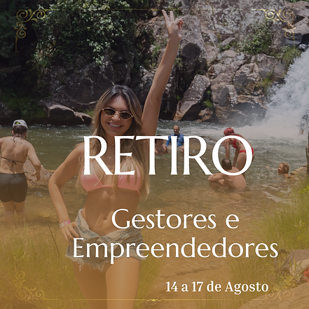 Retiro Espiritual de Gestores e Empreendedores Chapada dos Veadeiros