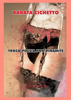 Troco Poesia Por Dinamite