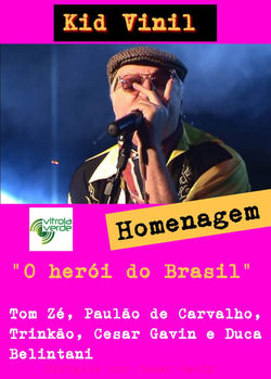 Kid Vinil Homenagem