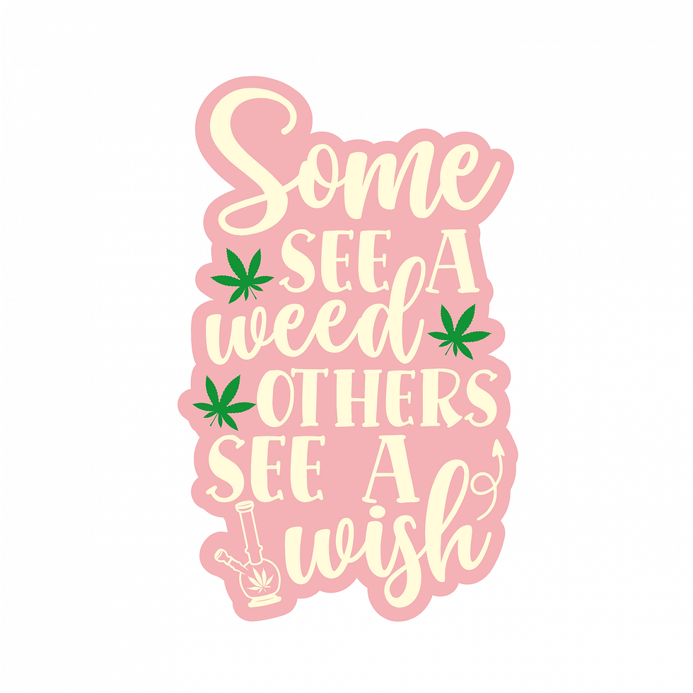 Thumbnail: Cannabis Wish | Ready to paste decorative wall art Signage