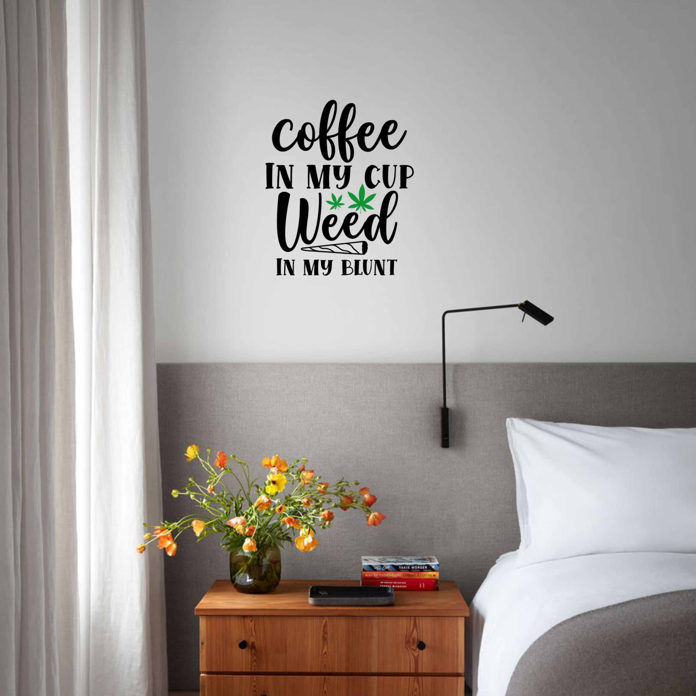 Coffee in My Cup, Weed in My Blunt – Funky Laser Cut MDF Wooden Wall Sign