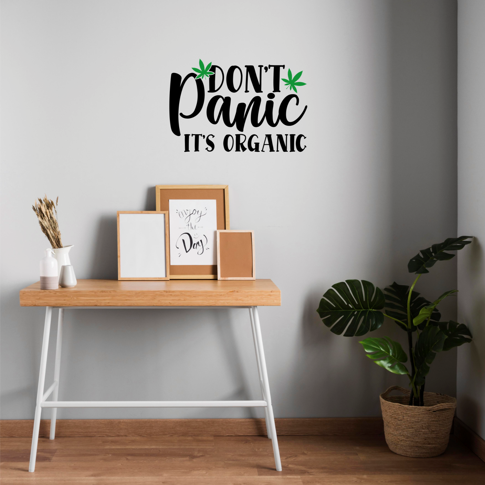Don’t Panic It’s Organic – Funky Wall Décor Signage
